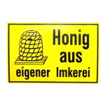 PVC Schild Honig aus eigener Imkerei