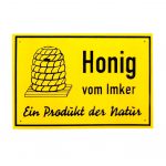 PVC-Schild Honig vom Imker